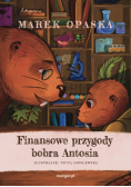 Finansowe przygody bobra Antosia