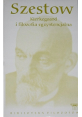 Kierkegaard i filozofia egzystencjalna