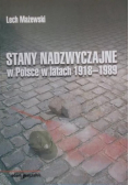 Stany nadzwyczajne w Polsce w latach 1918 1989