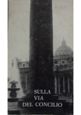 Sulla via del concilio