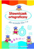 Słowniczek ortograficzny dla uczniów klas 1-4