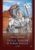 Strajk dokerów w Nowym Porcie. 1946