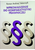 Wprowadzenie do komparatystyki prawniczej