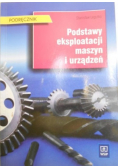 Podstawy eksploatacji maszyn i urządzeń