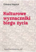 Kulturowe wyznaczniki biegu życia