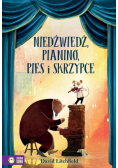 Niedźwiedź, pianino, pies i skrzypce