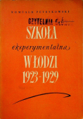 Szkoła eksperymentalna w łodzi 1923-1929