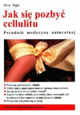 Jak się pozbyć cellulitu