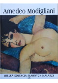 Wielka kolekcja sławnych malarzy tom 62 Amedeo Modigliani