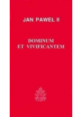 Dominum et Vivificantem