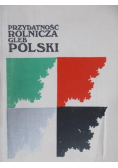 Przydatność rolnicza gleb Polski