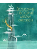 Bogowie i boginie mitów greckich