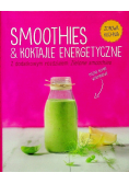 Smothies i koktajle energetyczne
