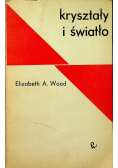 Kryształy i światło