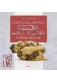 Miniaturowa japońska rzeźba erotyczna shunga netsuke