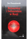 Bolszewizm i Bolszewicy w Rosji