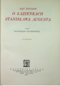 Pięć Studjów o Łazienkach Stanisława Augusta 1925r