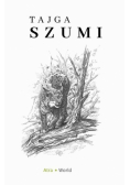 Tajga szumi