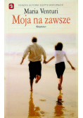 Moja na zawsze