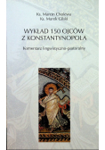 Wykład 150 ojców z Konstantynopola