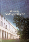 Gawędy na drugie stulecie