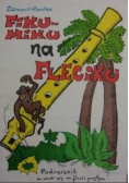Fiku - miku na fleciku
