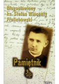 Błogosławiony Ksiądz Stefan Wincenty Frelichowski