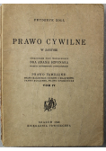 Prawo cywilne w zarysie Tom IV 1946 r.