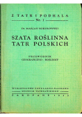 Szata roślinna Tatr Polskich 1935 r.