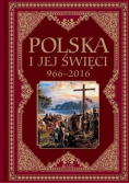 Polska i jej święci 966 do 2016