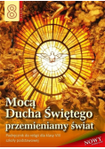 Religia 8 Mocą Ducha Świętego przemieniamy świat Podręcznik