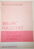 Miłość ojczyzny  w nauce Św Tomasza z Akwinu