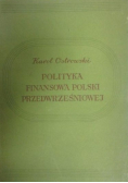 Polityka Finansowa Polski Przedwrześniowej