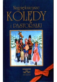 Najpiękniejsze kolędy i pastorałki