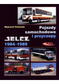 Pojazdy samochodowe i przyczepy Jelcz 1984 - 1989