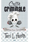 Caffe criminale