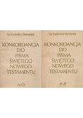 Konkordancja do Pisma Świętego Nowego testamentu Tom I i II