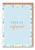 Kartka okolicznościowa Tego, co najlepsze