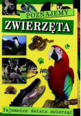 Poznajemy zwierzęta tajemnice świata zwierząt