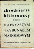 Zbrodniarze Hitlerowscy przed najwyższym Trybunałem Narodowym