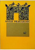 Nasza przeszłość 62