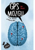 GPS mózgu Droga Moserów do Nagrody Nobla