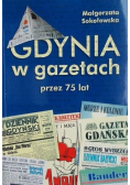 Gdynia w gazetach przez 75 lat