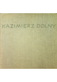 Kazimierz Dolny Krajobraz i architektura