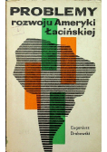 Problemy rozwoju Ameryki Łacińskiej