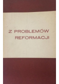Z problemów reformacji 6