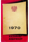 Kalendarz robotniczy 1970
