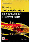 Budowa sieci komputerowych na przełącznikach i routerach Cisco