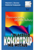 Dlaczego kościotrup nie wstaje