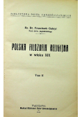 Polska filozofia religijna w wieku XIX tom II 1914 r.